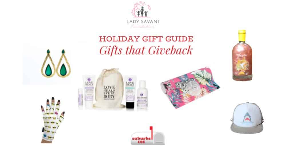 Holiday Gift Guide- Gifts that Giveback