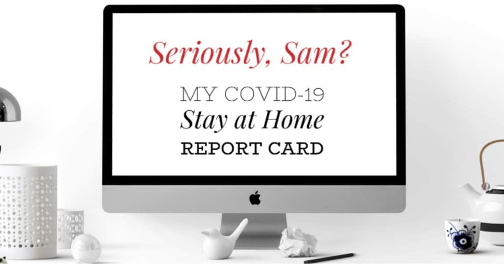 covid 19 stay at home report card