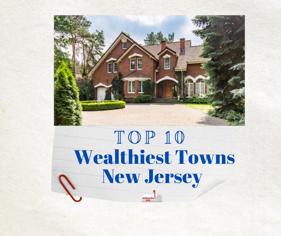 Wealthiest Towns in New Jersey
