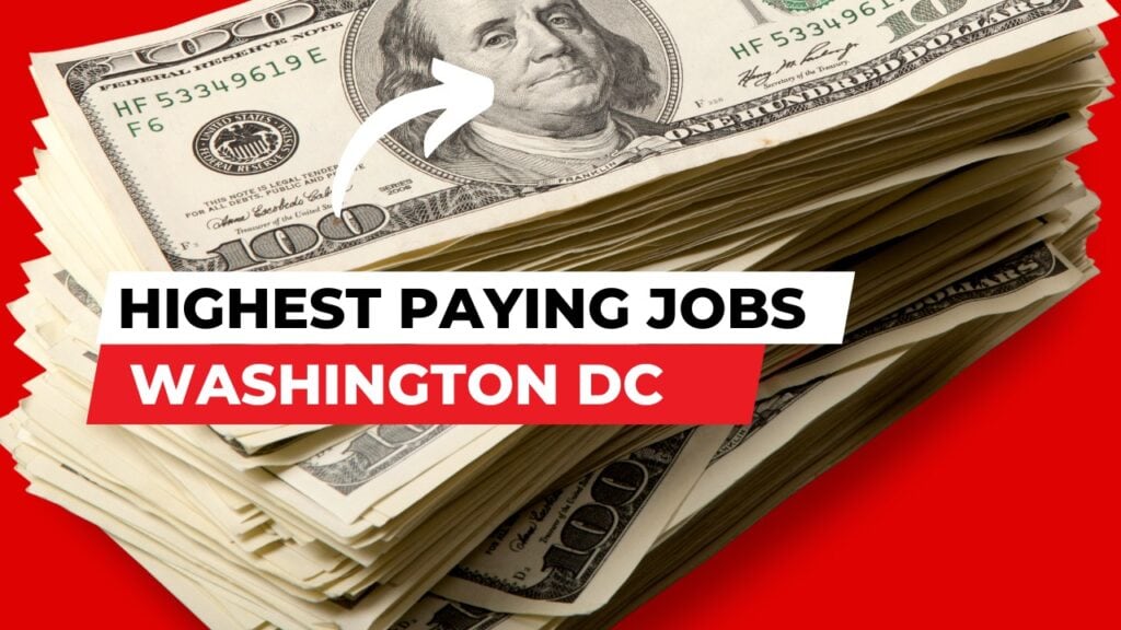 Highest paying jobs Washington dc
